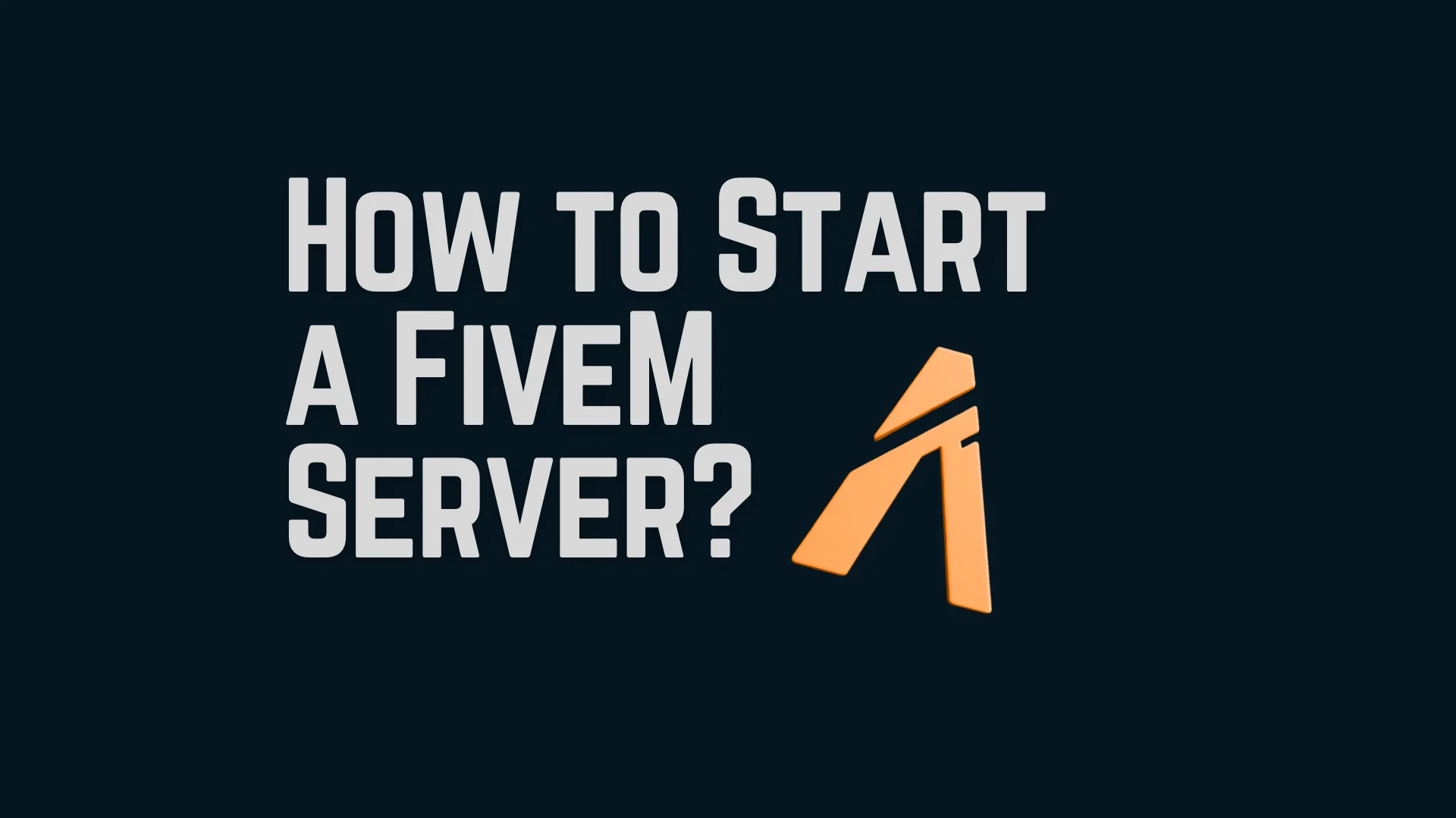How to Start a FiveM Server in 2026 (Step by Step)